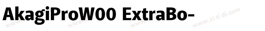 AkagiProW00 ExtraBo字体转换 AkagiProW00 ExtraBo字体转换